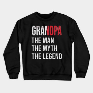 Grand Father Maltese Grandpa The Man The Myth The Legend - Gift for Maltese Dad With Roots From  Malta Crewneck Sweatshirt